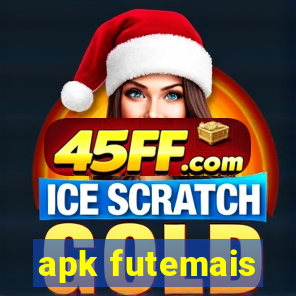 apk futemais